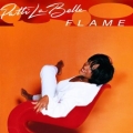 Patti La Belle - Flame